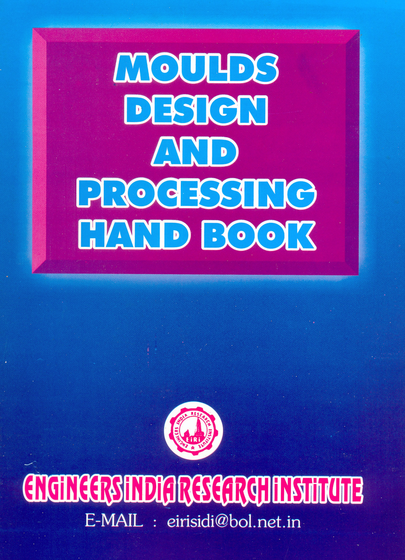 moulds design and processing hand book